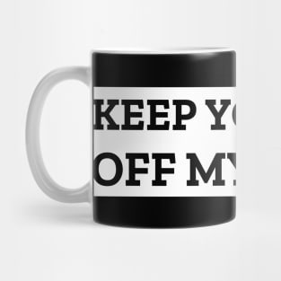 Keep Your Ban Off My Books Mug